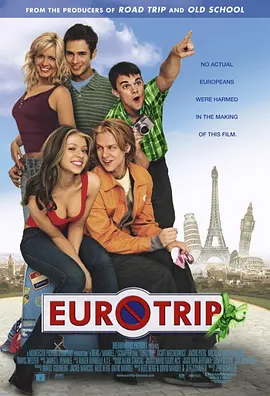 欧洲性旅行 EuroTrip海报剧照