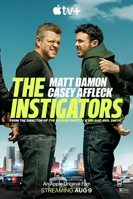 闹事之徒 The Instigators海报剧照