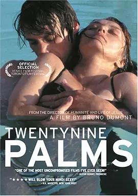 情色沙漠 Twentynine Palms海报剧照