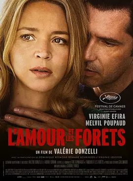 爱与森林 L’Amour et les forêts海报剧照
