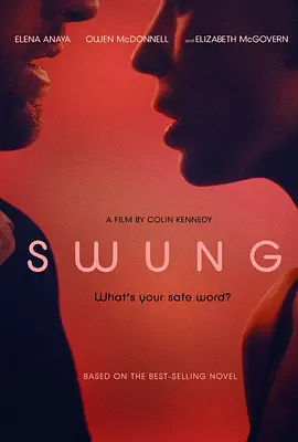春色漾荡 Swung海报剧照