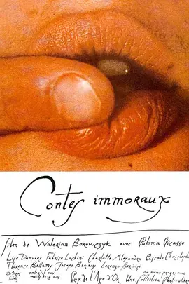 不道德的故事 Contes immoraux海报剧照