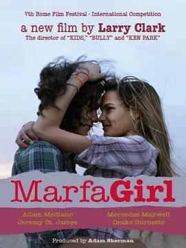 马尔法女孩 Marfa Girl海报剧照