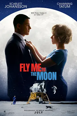 登月大计划 Fly Me To The Moon (2024)海报剧照