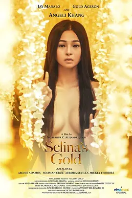 赛琳娜的黄金 Selina's Gold (2022)海报剧照
