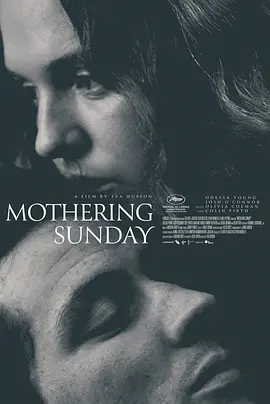 母亲节幽会 Mothering Sunday (2021)海报剧照
