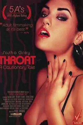 深喉：警示录 Throat: A Cautionary Tale (2009)海报剧照
