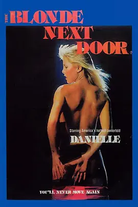 邻家金发美女 The Blonde Next Door (1982)海报剧照