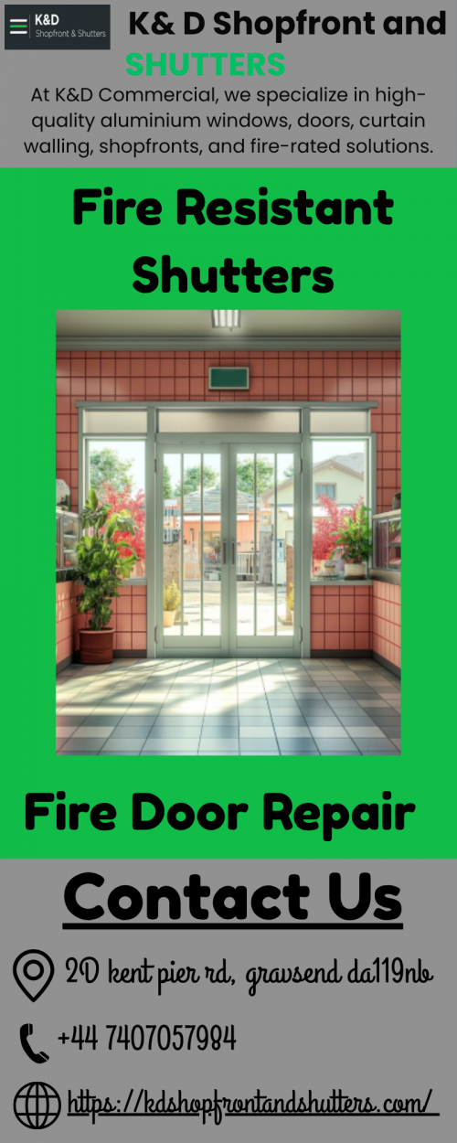 Elevate your trends with premium Fire Resistant Shutters designed to protect your property and enhance safety. Our high-quality shutters are built with durable, heat-resistant materials that help contain fire, minimize damage, and ensure maximum security for commercial and industrial spaces. Engineered for reliability and smooth operation, they meet strict safety standards while maintaining a sleek, modern appearance. Choose our fire resistant shutters for dependable protection and long-lasting performance. Contact us today at +44 7407057984 to learn more and secure your space. Visit Us: https://kdshopfrontandshutters.com/